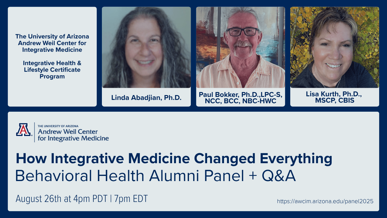How Integrative Medicine Changed Everything: Behavioral Health Alumni Panel + Q&A